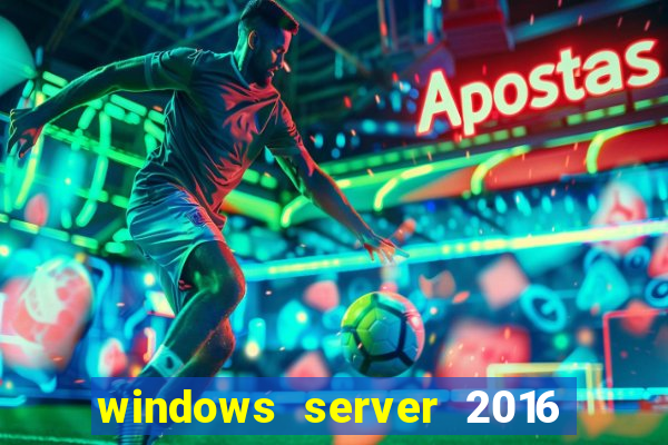 windows server 2016 download iso pt br